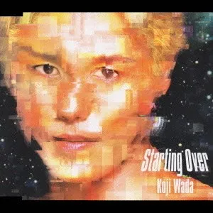 Starting Over / Koji Wada